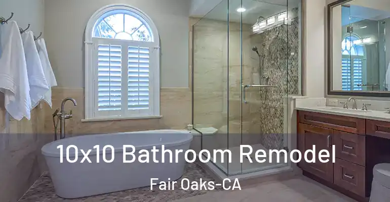 inner Bathroom imggen 10x10 Bathroom Remodel Fair Oaks-CA