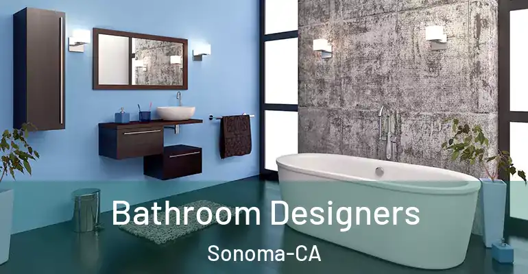 inner Bathroom imggen Bathroom Designers Sonoma-CA