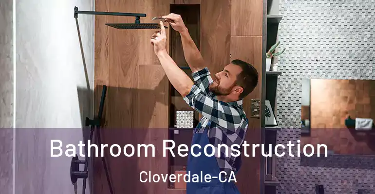 inner Bathroom imggen Bathroom Reconstruction Cloverdale-CA