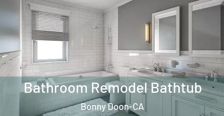 inner Bathroom imggen Bathroom Remodel Bathtub Bonny Doon-CA