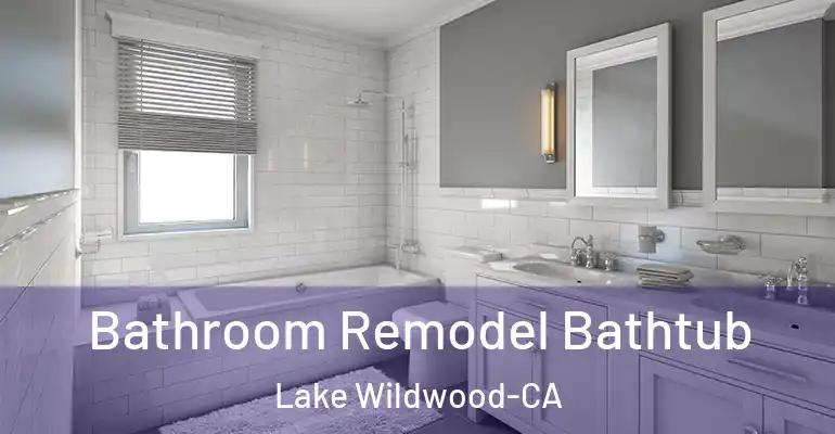 inner Bathroom imggen Bathroom Remodel Bathtub Lake Wildwood-CA