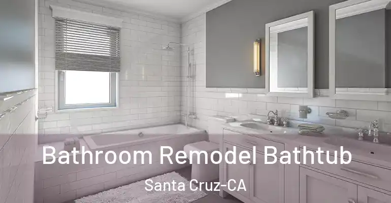 inner Bathroom imggen Bathroom Remodel Bathtub Santa Cruz-CA
