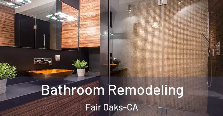 inner Bathroom imggen Bathroom Remodeling Fair Oaks-CA