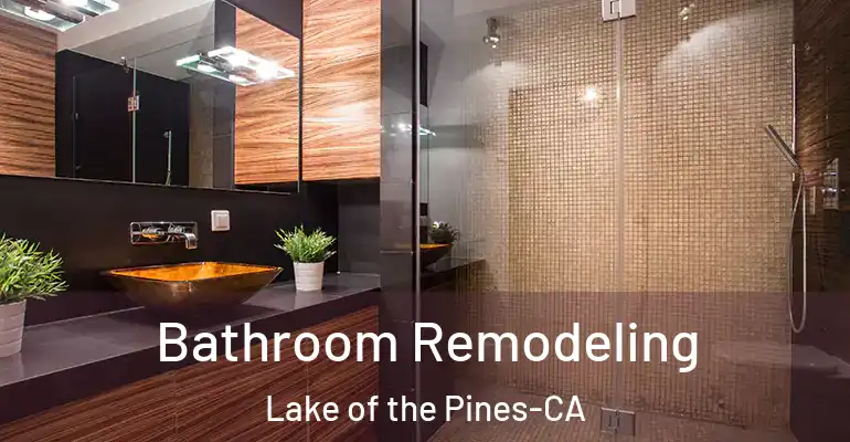 inner Bathroom imggen Bathroom Remodeling Lake of the Pines-CA