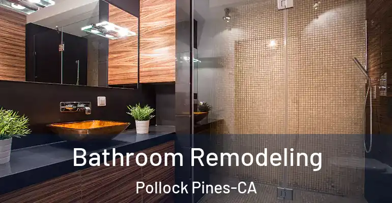 inner Bathroom imggen Bathroom Remodeling Pollock Pines-CA