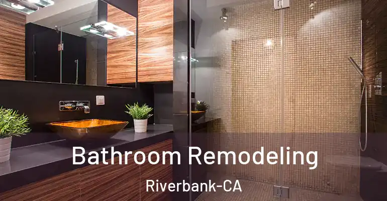 inner Bathroom imggen Bathroom Remodeling Riverbank-CA
