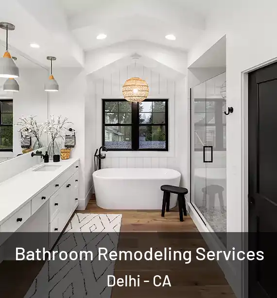  Bathroom Remodeling Services Delhi - CA