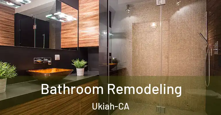 inner Bathroom imggen Bathroom Remodeling Ukiah-CA