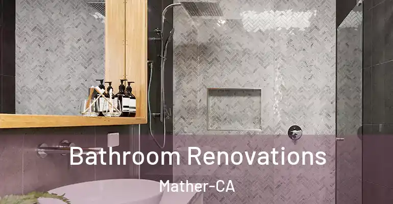 inner Bathroom imggen Bathroom Renovations Mather-CA