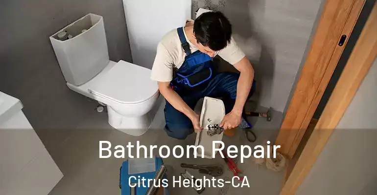 inner Bathroom imggen Bathroom Repair Citrus Heights-CA