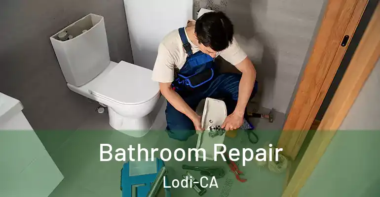 inner Bathroom imggen Bathroom Repair Lodi-CA
