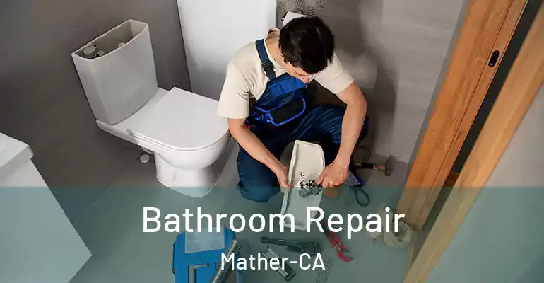 inner Bathroom imggen Bathroom Repair Mather-CA
