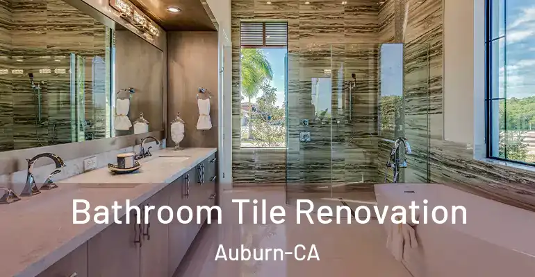 inner Bathroom imggen Bathroom Tile Renovation Auburn-CA