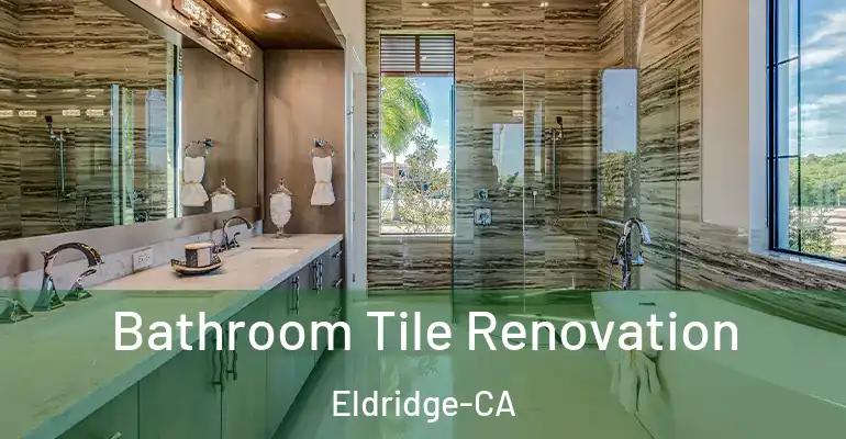 inner Bathroom imggen Bathroom Tile Renovation Eldridge-CA