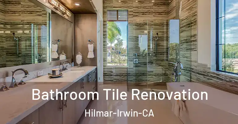 inner Bathroom imggen Bathroom Tile Renovation Hilmar-Irwin-CA