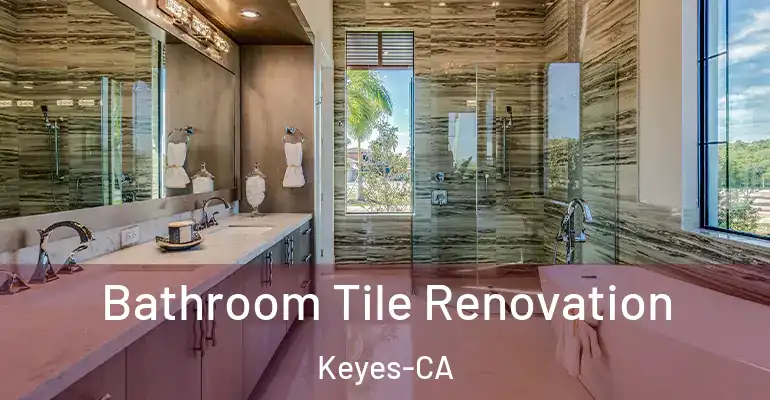 inner Bathroom imggen Bathroom Tile Renovation Keyes-CA