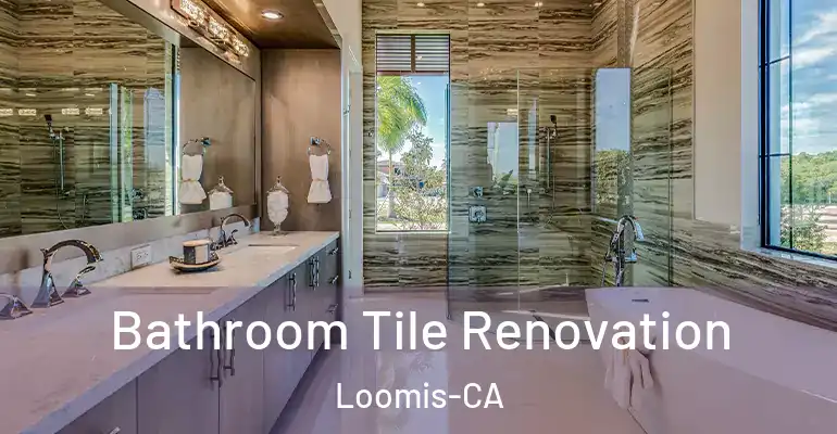 inner Bathroom imggen Bathroom Tile Renovation Loomis-CA