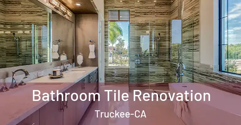 inner Bathroom imggen Bathroom Tile Renovation Truckee-CA