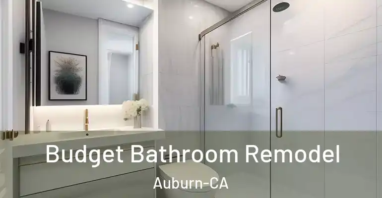 inner Bathroom imggen Budget Bathroom Remodel Auburn-CA