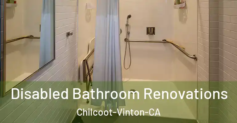 inner Bathroom imggen Disabled Bathroom Renovations Chilcoot-Vinton-CA