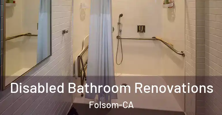 inner Bathroom imggen Disabled Bathroom Renovations Folsom-CA