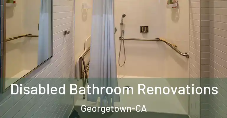 inner Bathroom imggen Disabled Bathroom Renovations Georgetown-CA