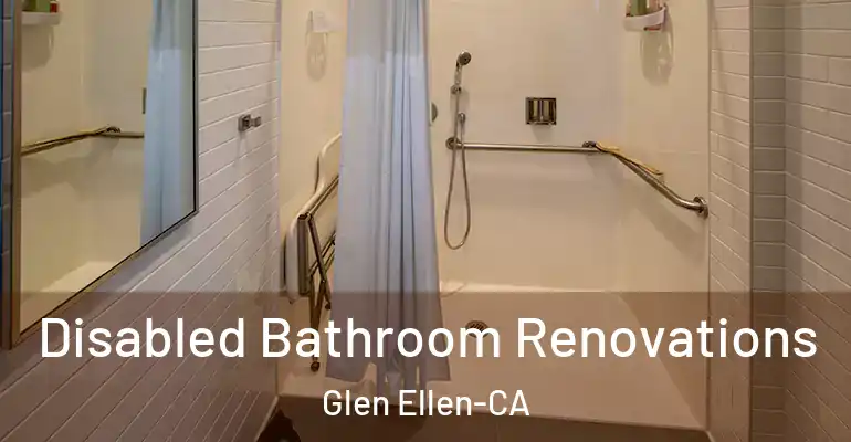 inner Bathroom imggen Disabled Bathroom Renovations Glen Ellen-CA