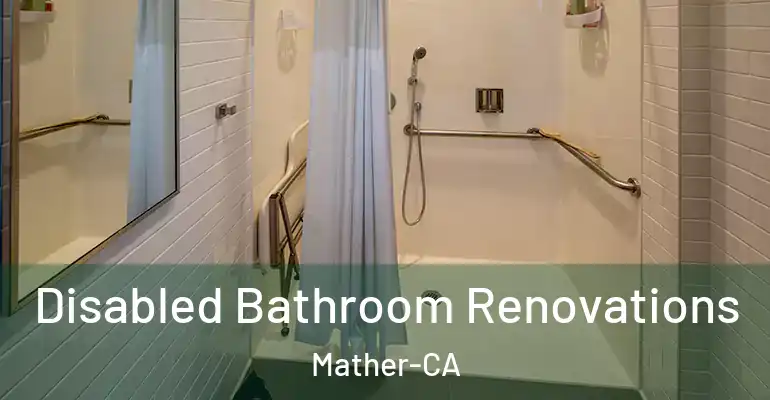 inner Bathroom imggen Disabled Bathroom Renovations Mather-CA