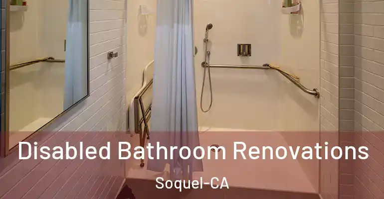 inner Bathroom imggen Disabled Bathroom Renovations Soquel-CA