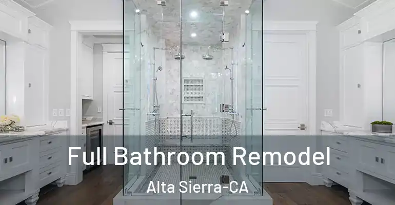 inner Bathroom imggen Full Bathroom Remodel Alta Sierra-CA