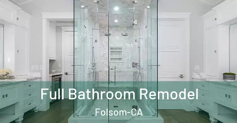 inner Bathroom imggen Full Bathroom Remodel Folsom-CA