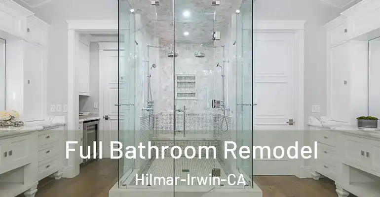 inner Bathroom imggen Full Bathroom Remodel Hilmar-Irwin-CA