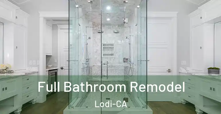 inner Bathroom imggen Full Bathroom Remodel Lodi-CA