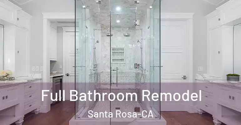 inner Bathroom imggen Full Bathroom Remodel Santa Rosa-CA