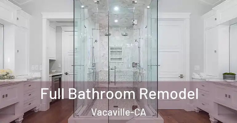 inner Bathroom imggen Full Bathroom Remodel Vacaville-CA