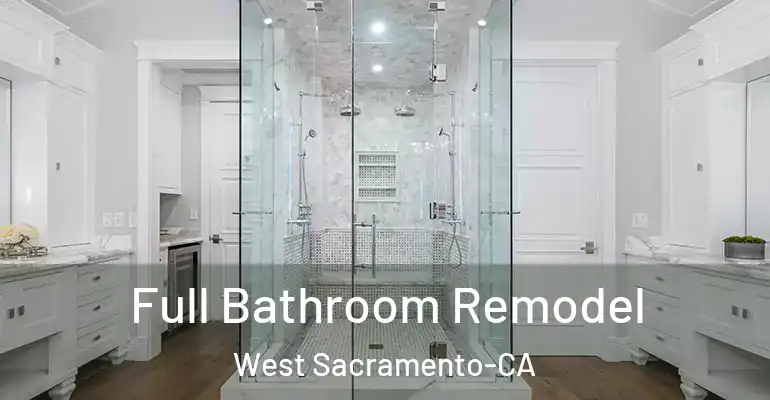 inner Bathroom imggen Full Bathroom Remodel West Sacramento-CA