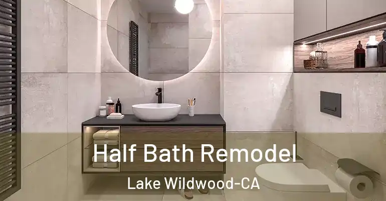 inner Bathroom imggen Half Bath Remodel Lake Wildwood-CA