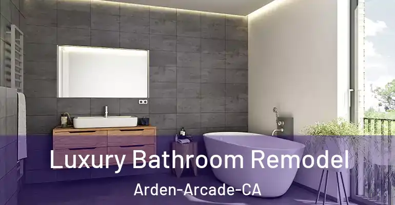 inner Bathroom imggen Luxury Bathroom Remodel Arden-Arcade-CA