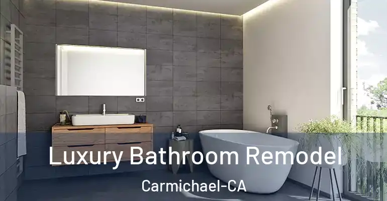 inner Bathroom imggen Luxury Bathroom Remodel Carmichael-CA