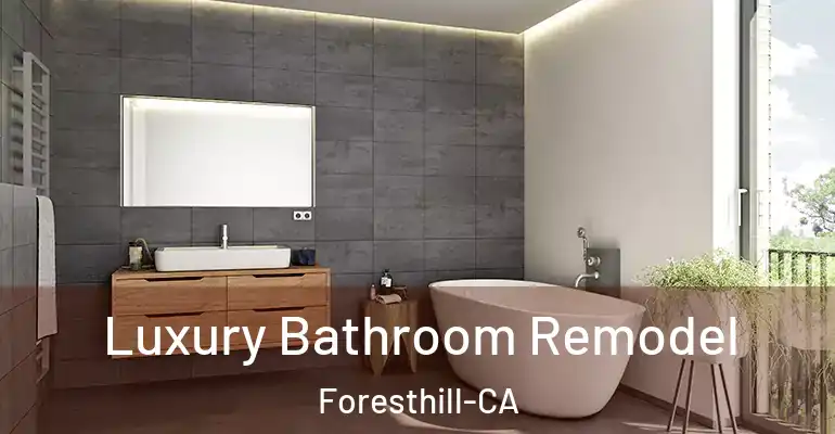inner Bathroom imggen Luxury Bathroom Remodel Foresthill-CA