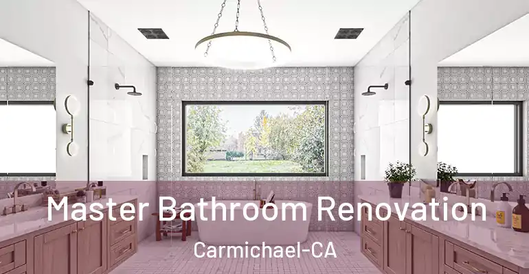 inner Bathroom imggen Master Bathroom Renovation Carmichael-CA