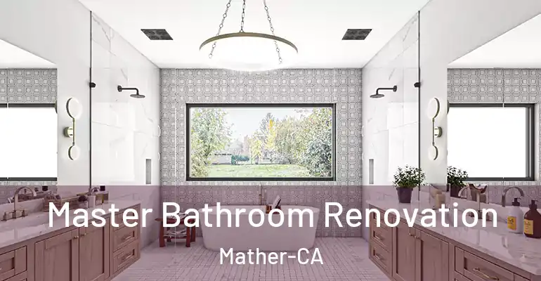 inner Bathroom imggen Master Bathroom Renovation Mather-CA