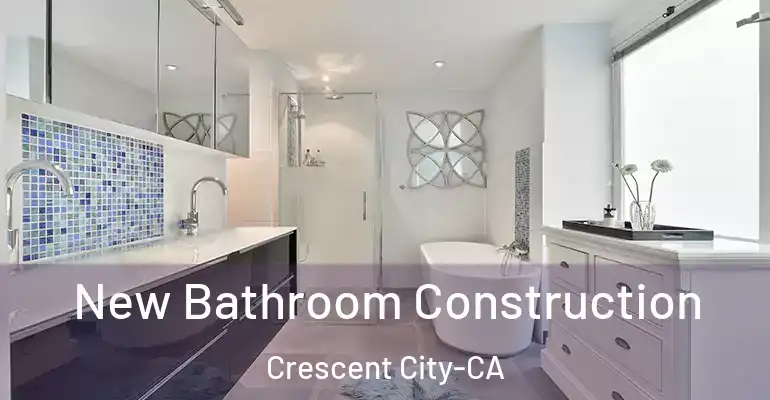 inner Bathroom imggen New Bathroom Construction Crescent City-CA