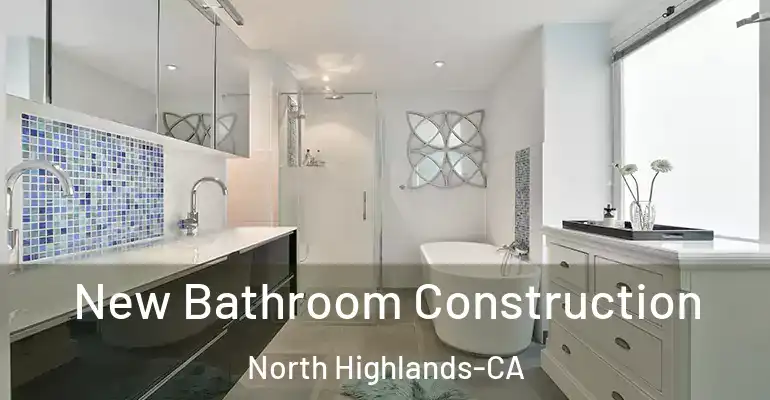 inner Bathroom imggen New Bathroom Construction North Highlands-CA