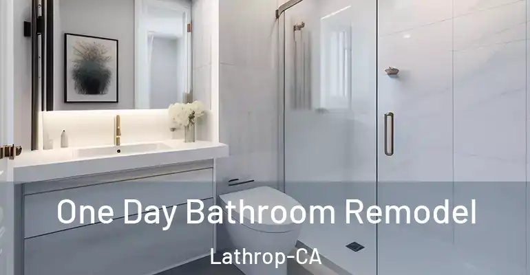 inner Bathroom imggen One Day Bathroom Remodel Lathrop-CA