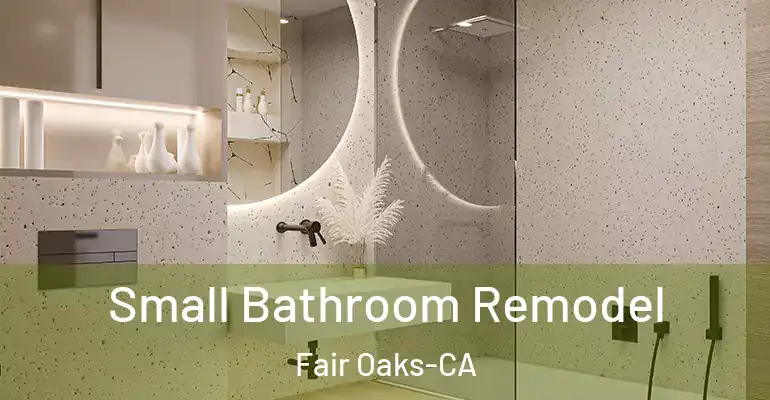 inner Bathroom imggen Small Bathroom Remodel Fair Oaks-CA
