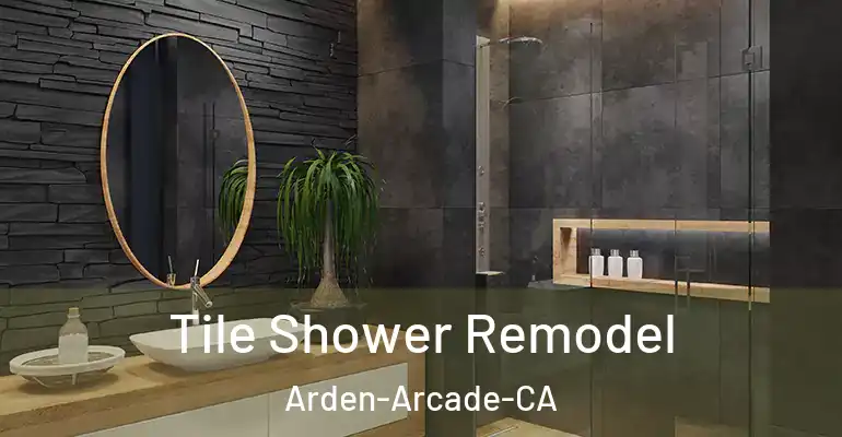inner Bathroom imggen Tile Shower Remodel Arden-Arcade-CA