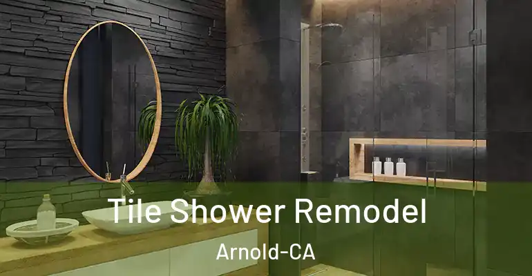 inner Bathroom imggen Tile Shower Remodel Arnold-CA