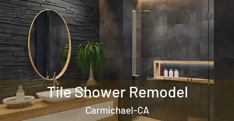 inner Bathroom imggen Tile Shower Remodel Carmichael-CA