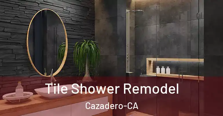 inner Bathroom imggen Tile Shower Remodel Cazadero-CA